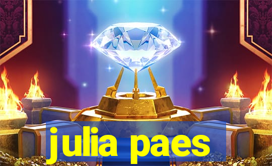 julia paes